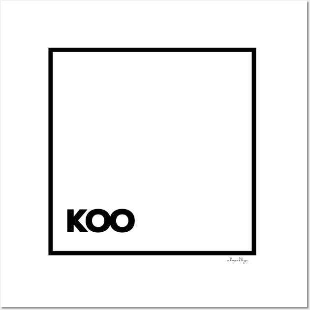 KOO Wall Art by satheemuahdesigns